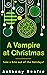 A Vampire at Christmas