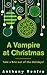 A Vampire at Christmas