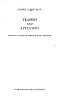 Teasers and Appeasers: Essays and Studies on Themes of Slavic Philology