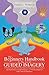 The Beginners Handbook To The Art Of Guided Imagery: A Professional and Personal Step-by-Step Guide to Developing and Implementing Guided Imagery. ... Written Imageries with Centering Readings