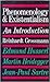Phenomenology and Existentialism: An Introduction