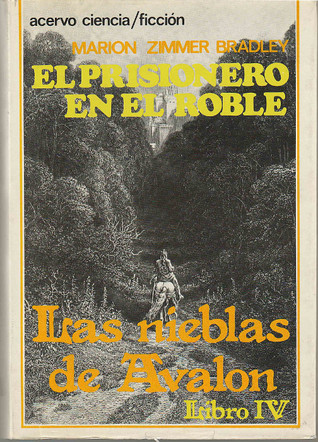 Portada de El prisionero en el roble, de Marion Zimmer Bradley