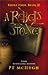 A Rebel's Stone (Stone Ends...