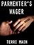 Parmenter's Wager: A Short ...
