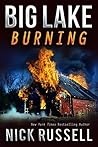Big Lake Burning