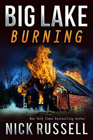Big Lake Burning (Big Lake, #6)