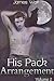 His Pack Arrangement: Volume 2 (His Pack Arrangement, #2)