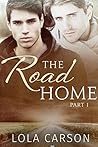 The Road Home: Part One