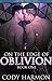 On The Edge Of Oblivion by Cody Harmon