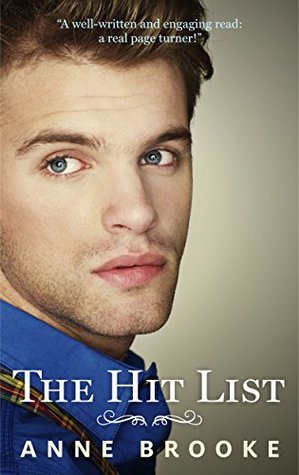 The Hit List: A romantic comedy about how NOT to kill your friends and family! (Kindle Edition)