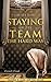 Staying On the Team the HARD Way by Candi Cook
