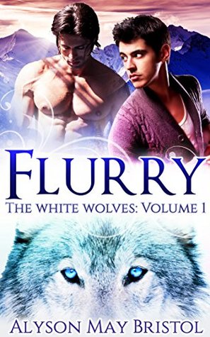Flurry (The White Wolves #1)