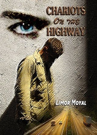 Chariots on the Highway (Kindle Edition)