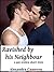 Ravished by his Neighbour - a gay erotica short story