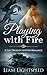 Playing with Fire - Part 1