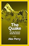 The Quake: The day Everest shook its bones