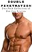 Double Penetration - 2 Pack Collection