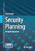 Security Planning: An Applied Approach