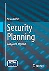 Security Planning: An Applied Approach Security Planning: An Applied Approach