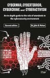 CyberWar, CyberTerror, CyberCrime and CyberActivism