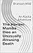 The Harlem Mamba Dies an Unusually Amusing Death: An Alaska Adventure (The Alaska Adventures Book 14)