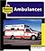 Ambulances (Machines at Work)
