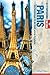 Fettnäpfchenführer Paris: Ein Reiseknigge für die Stadt unterm Eiffelturm - Stadt-Edition (German Edition)