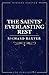 The Saint's Everlasting Rest (Vintage Puritan)