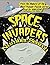 BRAIN GAMES® SPACE INVADERS SEARCH A NUMBER - V1 by C. Anthony Howe