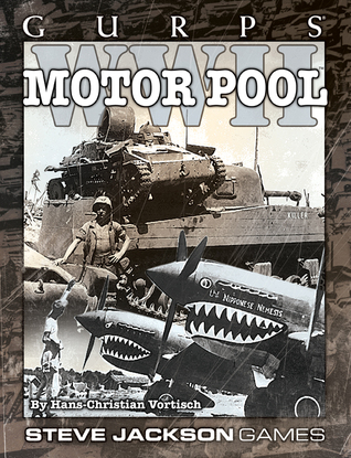 GURPS WWII: Motor Pool (Paperback)
