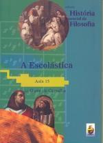 História Essencial da Filosofia - Aula 15 - A Escolástica (Unknown Binding)
