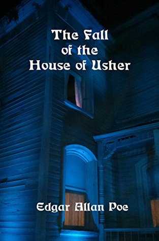 The Fall of the House of Usher