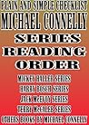 MICHAEL CONNELLY: SERIES READING ORDER: PLAIN AND SIMPLE CHECKLIST [MICKEY HALLER SERIES, HARRY BOSCH SERIES, JACK McEVOY SERIES, TERRY McCALEB SERIES]