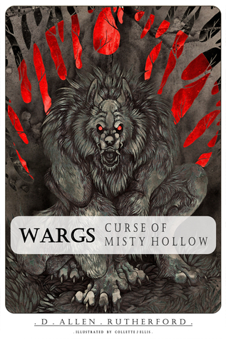Curse of Misty Hollow (Wargs, #1)