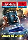 Perry Rhodan 2539: Schreine der Ewigkeit: Perry Rhodan-Zyklus "Stardust" (Perry Rhodan-Erstauflage) (German Edition) Perry Rhodan 2539: Schreine der Ewigkeit: Perry Rhodan-Zyklus "Stardust" (Perry Rhodan-Erstauflage) (German Edition)