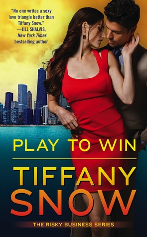 Play to Win (Risky Business, #3)