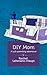 DIY Mom