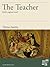 The Teacher (I Grandi dell'Educazione Book 22)