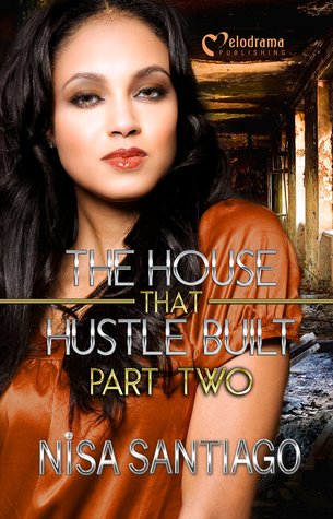 The House that Hustle Built - Part 2 (Paperback)