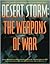 Desert Storm: The Weapons of War