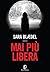 Mai più libera