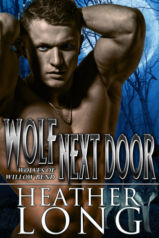 Wolf Next Door (Wolves of Willow Bend, #3.5)