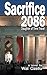 Sacrifice 2086 (Daughter of Time Travel Book 3)