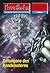 Perry Rhodan 2544: Gefangene des Handelssterns: Perry Rhodan-Zyklus "Stardust" (Perry Rhodan-Erstauflage) (German Edition)