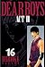 DEAR BOYS ACT II（１６） (月刊少年マガジンコミックス) (Japanese Edition)