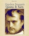 Napoleon Bonaparte: Quotes & Facts