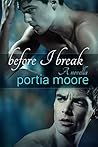 Before I Break