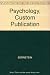 Psychology, Custom Publication