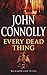 Every Dead Thing by John Connolly