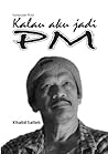 Kumpulan Puisi: Kalau Aku Jadi PM